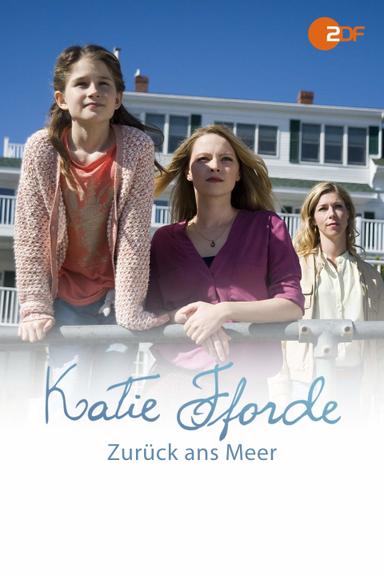 Katie Fforde: Zurück ans Meer poster