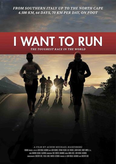 I want to run - Das härteste Rennen der Welt poster