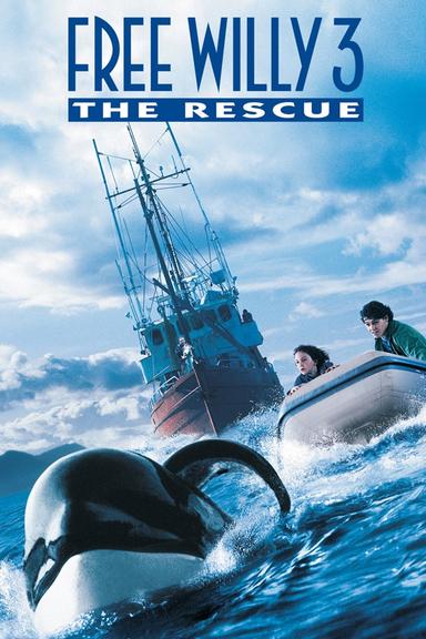 Free Willy 3: The Rescue poster