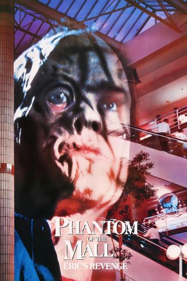 Phantom of the Mall: Eric's Revenge poster