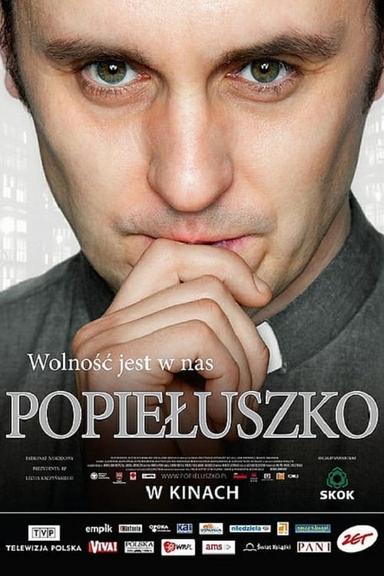 Popieluszko: Freedom Is Within Us poster