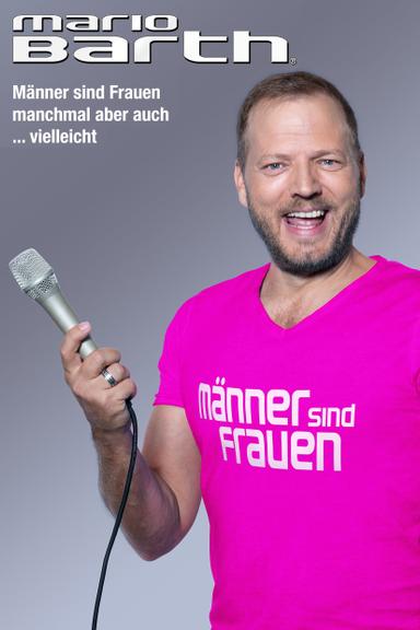 Männer sind Frauen, manchmal aber auch … vielleicht poster