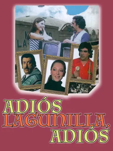 Adiós Lagunilla, adiós poster