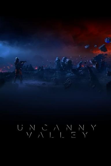 Uncanny Valley poster