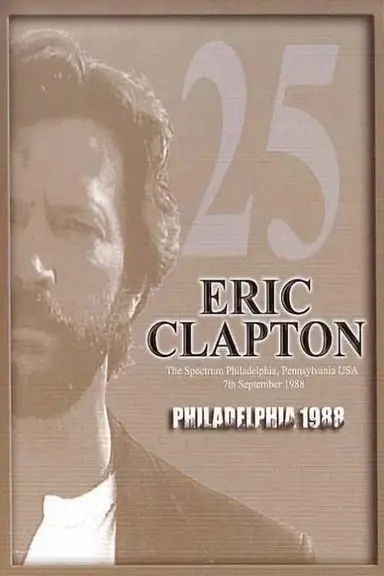 Eric Clapton: Philadelphia 1988 poster