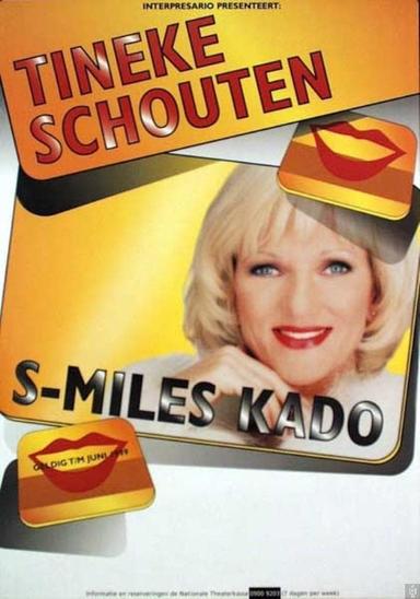 Tineke Schouten: S-Miles Kado poster