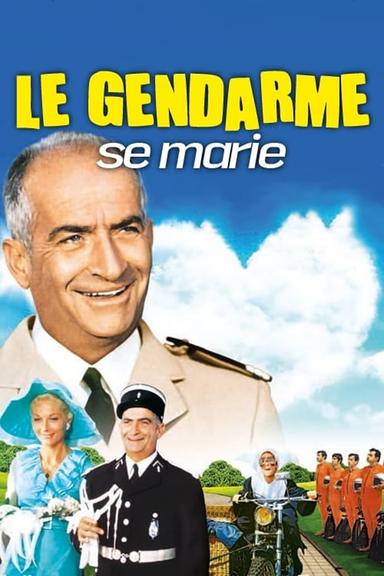 The Gendarme Gets Married poster