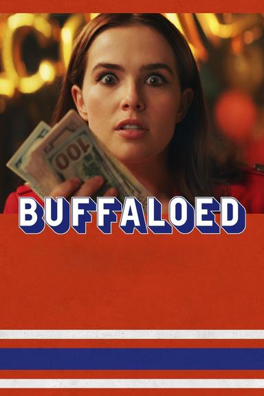 Buffaloed poster