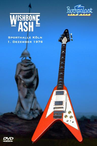 Wishbone Ash: Live At Rockpalast 1976 poster