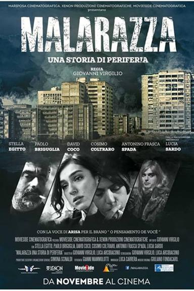 Malarazza: una storia di periferia poster