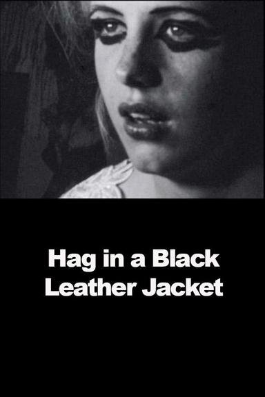 Hag in a Black Leather Jacket poster