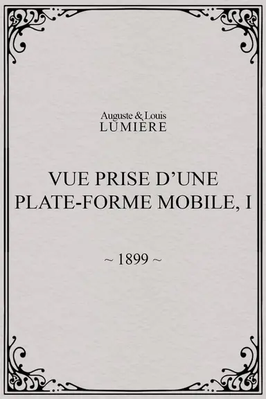 A View Taken from a Mobile Platform I poster