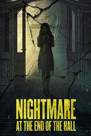 Nightmare at the End of the Hall poster