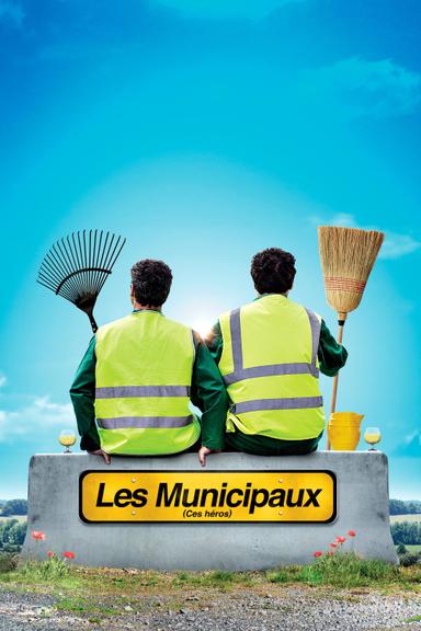 Les Municipaux, ces héros poster