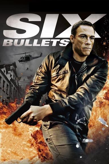 6 Bullets poster