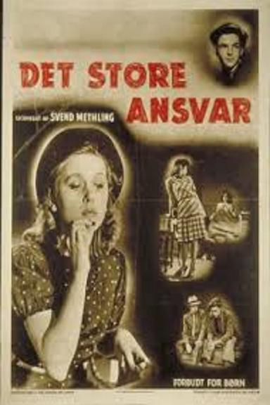 Det store ansvar poster