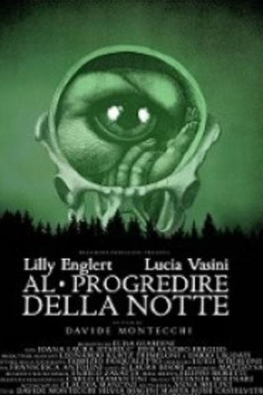 Al progredire della notte poster