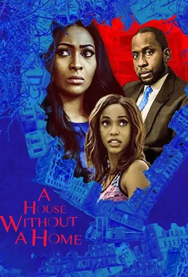 A House Without A Home poster