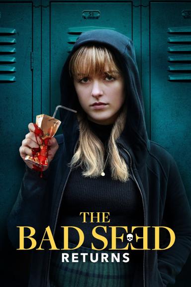 The Bad Seed Returns poster