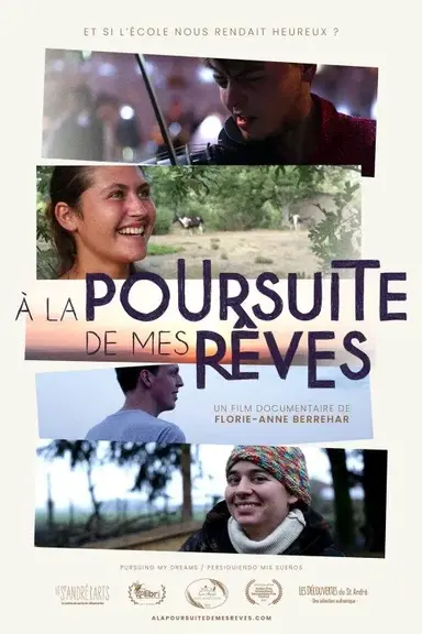 À la poursuite de mes rêves poster
