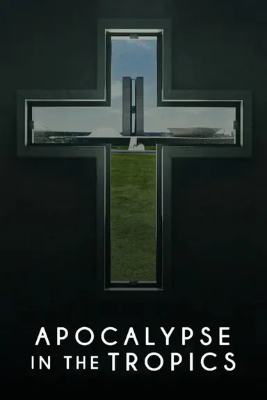 Apocalypse in the Tropics poster