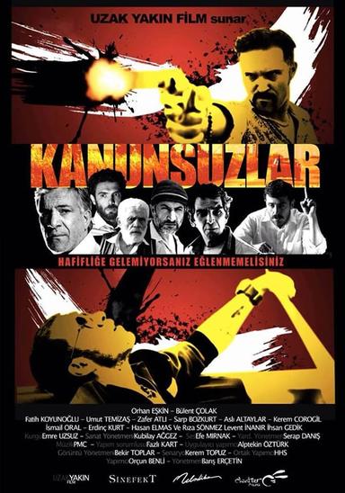 Kanunsuzlar poster