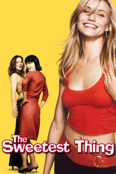 The Sweetest Thing poster