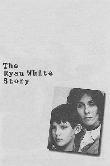 The Ryan White Story poster