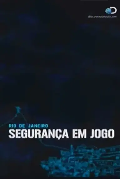 Rio de Janeiro: Segurança em Jogo poster