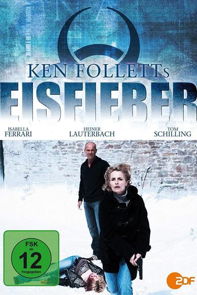 Ken Folletts Eisfieber poster