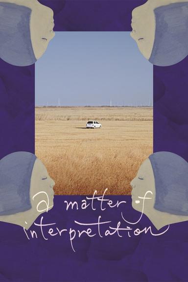 A Matter of Interpretation poster