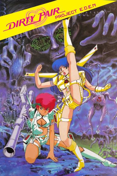 Dirty Pair: Project Eden poster