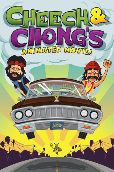 Cheech & Chong's Animated Movie! poster