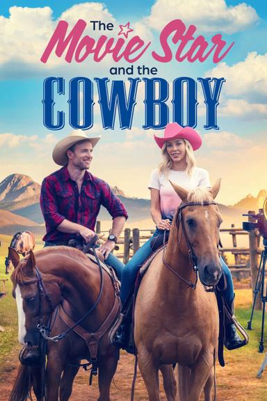 The Movie Star and the Cowboy poster