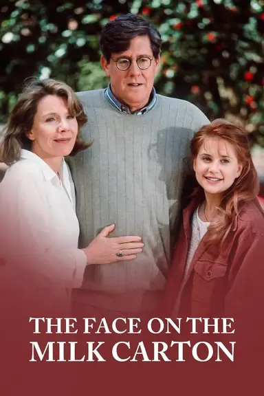 The Face on the Milk Carton poster