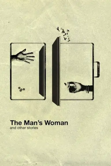 The Man's Woman and Other Stories poster