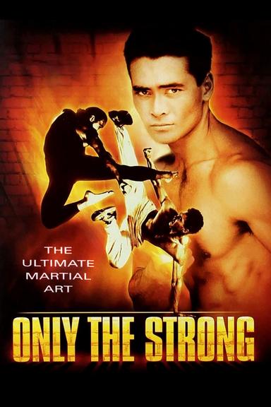 Only the Strong poster