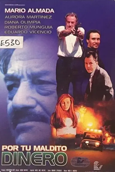 Por tu maldito dinero poster