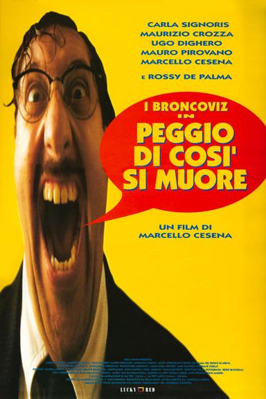 Peggio di così si muore poster