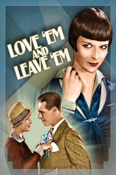 Love 'Em and Leave 'Em poster