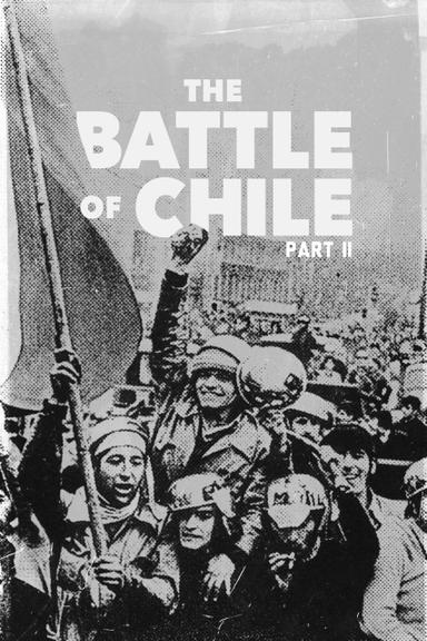 The Battle of Chile: Part II poster