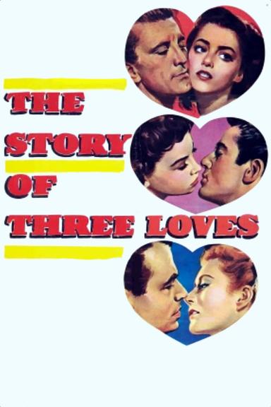 The Story of Three Loves poster