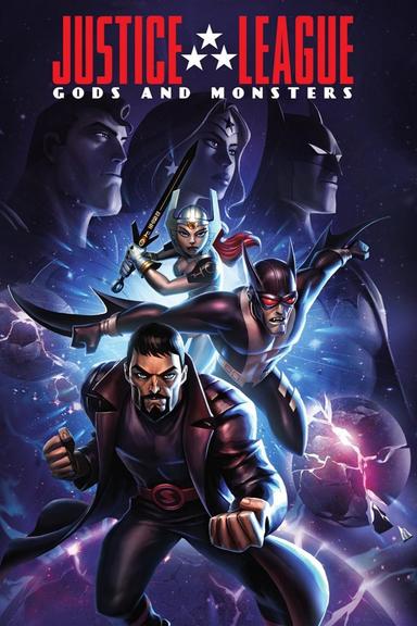 Justice League: Gods and Monsters poster