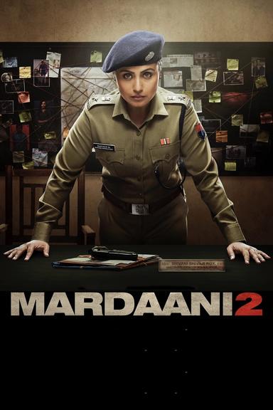 Mardaani 2 poster