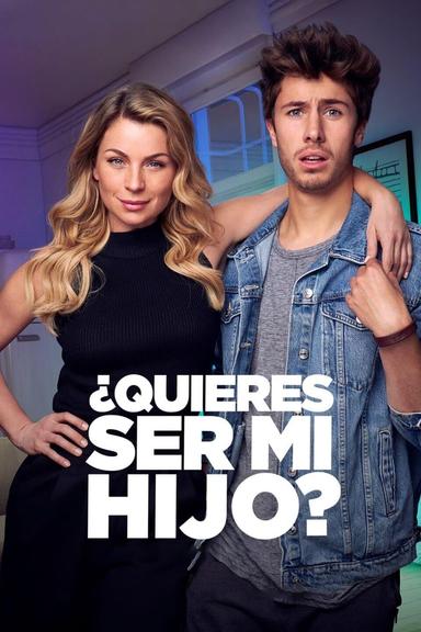 ¿Quieres ser mi hijo? poster