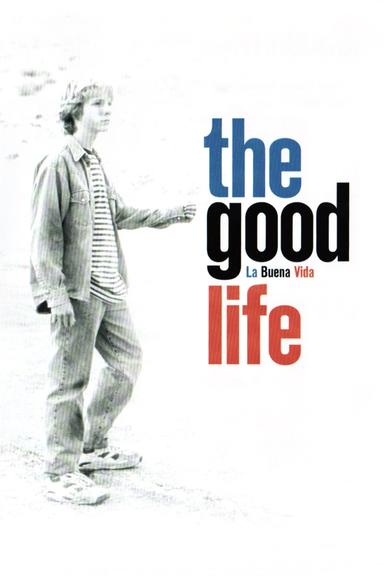 The Good Life poster