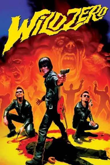 Wild Zero poster