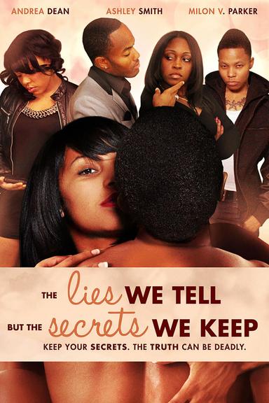 The Lies We Tell But the Secrets We Keep: Part 2 poster