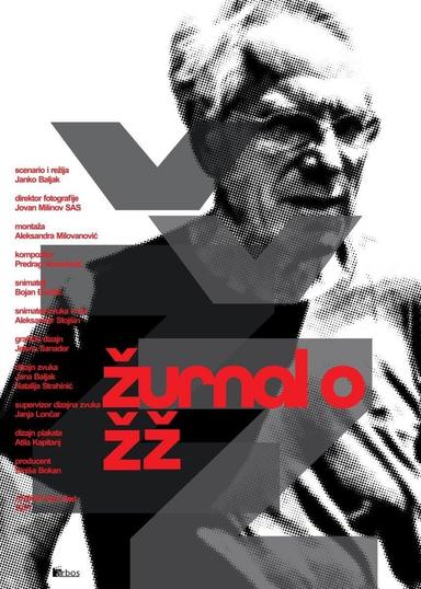 ŽŽŽ: Journal About Želimir Žilnik poster