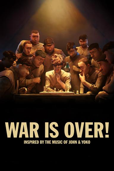 WAR IS OVER! Inspired by the Music of John & Yoko poster